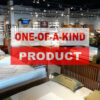 This Is A One-Of-A-Kind Product