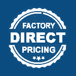 Factory Direct Pricing