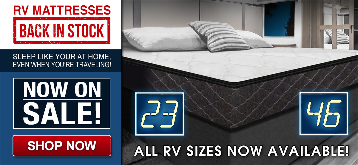 RV Beds Back In Stock and On Sale!