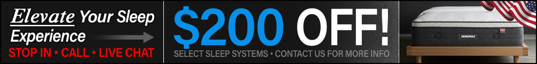 Elevate Your Sleep Experience & Save $200 OFF Select Sleep Systems